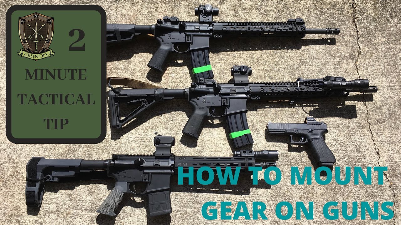 Tactical Tip: How to Mount Gear on Guns