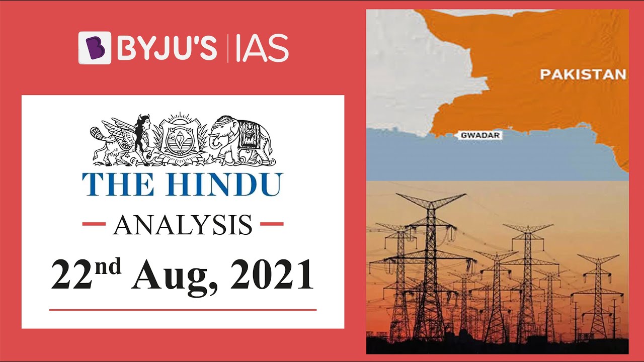 'The Hindu' Analysis for 22nd August, 2021. (Current Affairs for UPSC/IAS)