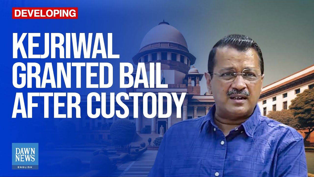 India's Arvind Kejriwal Granted Bail After Months in Custody | Dawn News English