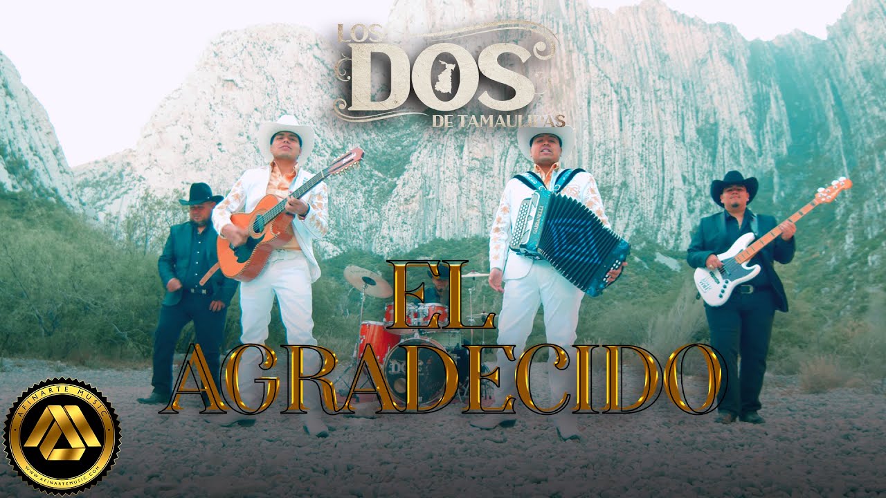 Los Dos de Tamaulipas - El Agradecido (Video Oficial)