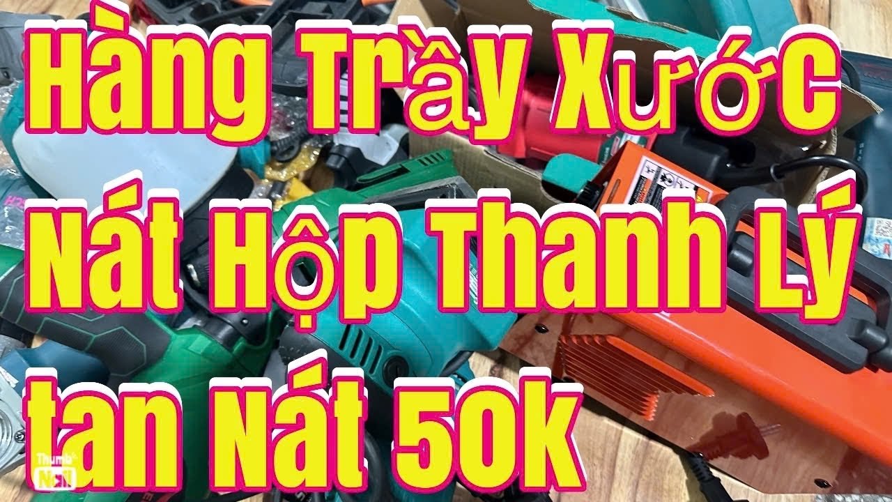 💥 SALE mạnh máy và đồ nghề giảm giá máy 50% thanh lý hàng tồn hàng bom vét kho bán lỗ xả rẻ 