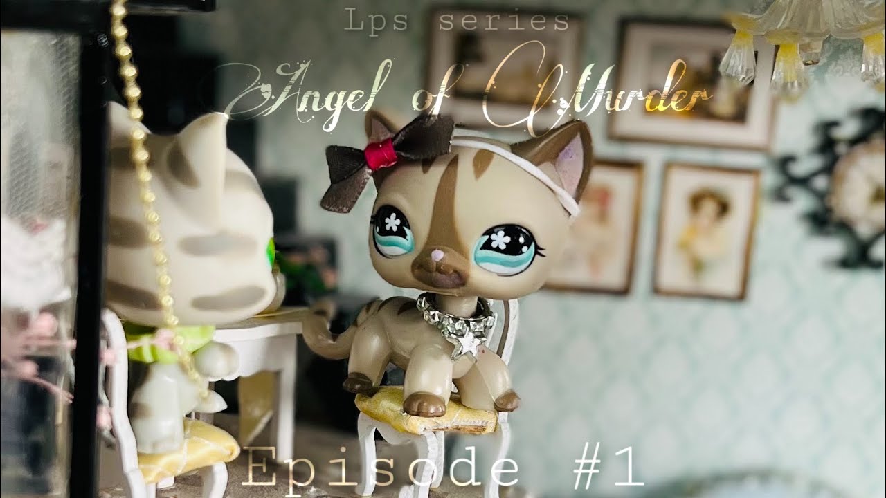 LPS: ꧁𝓐𝓷𝓰𝓮𝓵 𝓸𝓯 𝓜𝓾𝓻𝓭𝓮𝓻꧂ Episode #1 (Beginning of the Story)