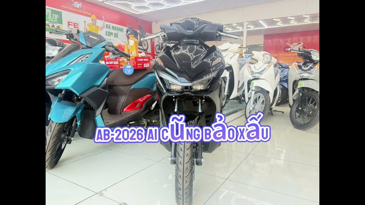 AB 2026 ai cũng bảo xấu , ko biết phải ko ae🙄 Nậu xớ vẫn góp được xe