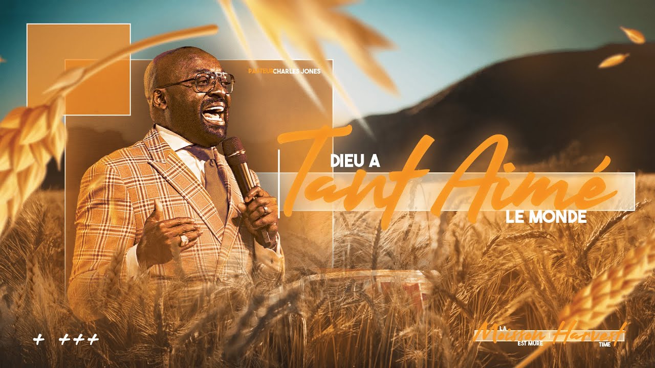 Dieu A TANT AIMÉ Le Monde | Pasteur Charles Jones & Paskandy Jean-Baptiste | NewCBF CHURCH