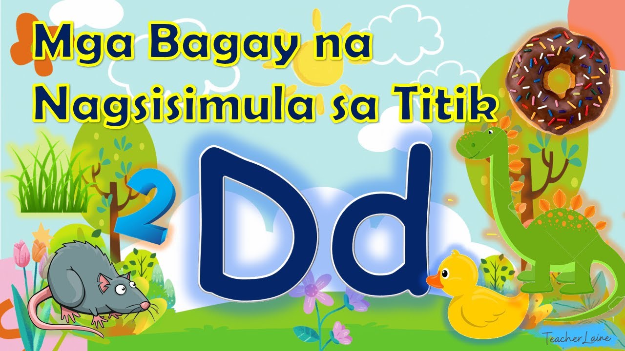 Titik Dd | Letter Dd | Mga Bagay na Nagsisimula sa Titik Dd | Things That Begins With Letter Dd  |