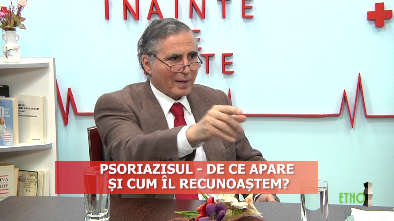 EMISIUNE SANATATE   IOAN NEDELCU   PSORIAZISUL   31 10 2016