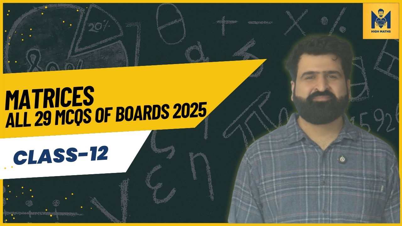 Matrices Class 12 Boards 2025 All MCQs | CBSE 2026 | JEE |  CUET | NDA