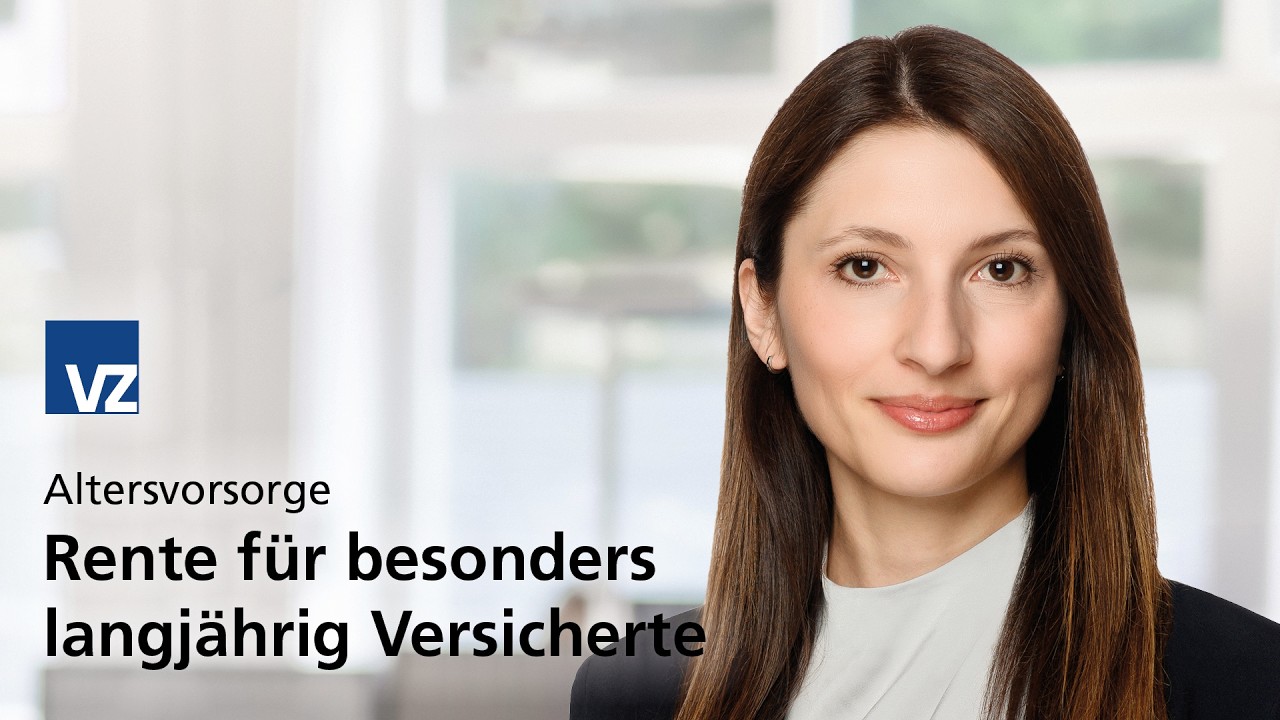 Rente f&uuml;r besonders langj&auml;hrig Versicherte
