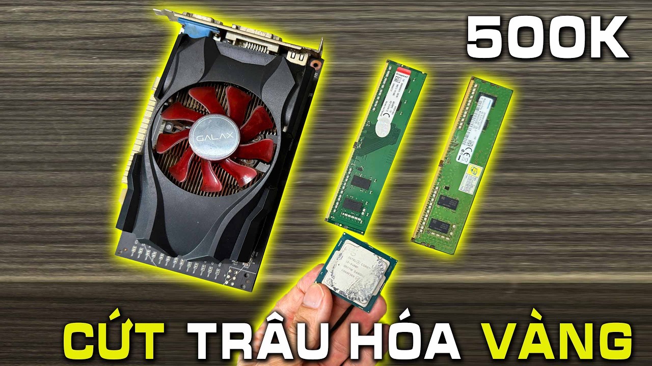 Tham Rẻ Mua 500k Combo Pc Lỗi, từ 11/2025 Không Ngờ