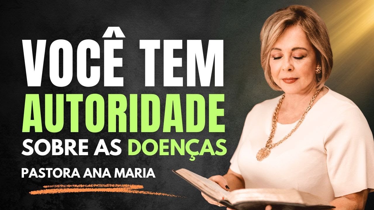 Você Tem Autoridade Sobre As Doenças