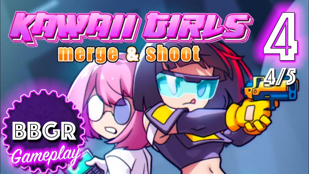 Kawaii Girls (Guns): Merge & Shoot - Review 4/5, Game Play Walkthrough No Commentary 4