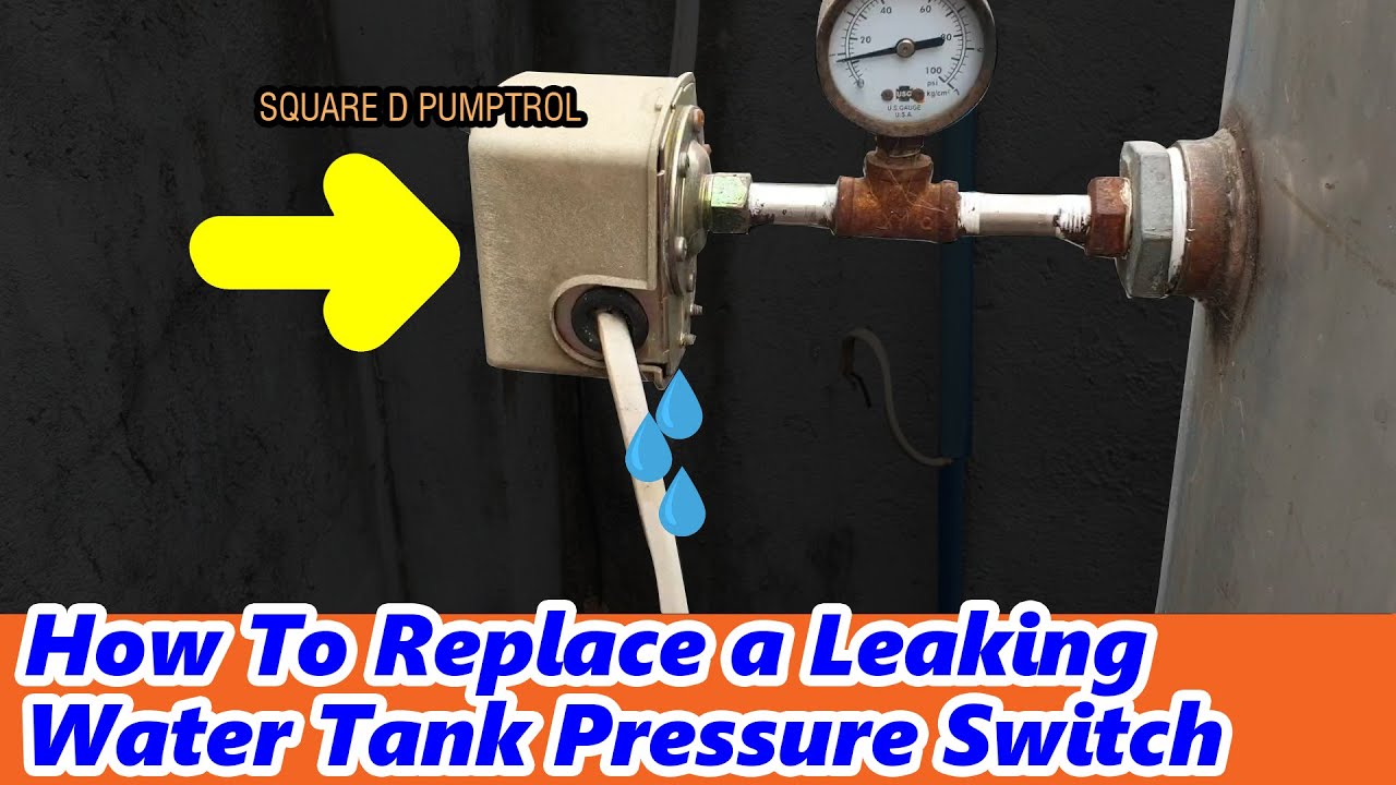 HowTo Replace a Leaking Water Tank Pressure Switch (Square D Pumptrol)