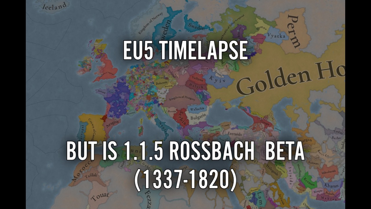 EU5 Timelapse But Is 1.1.5 Rossbach Beta Part 2 (1337-1834)