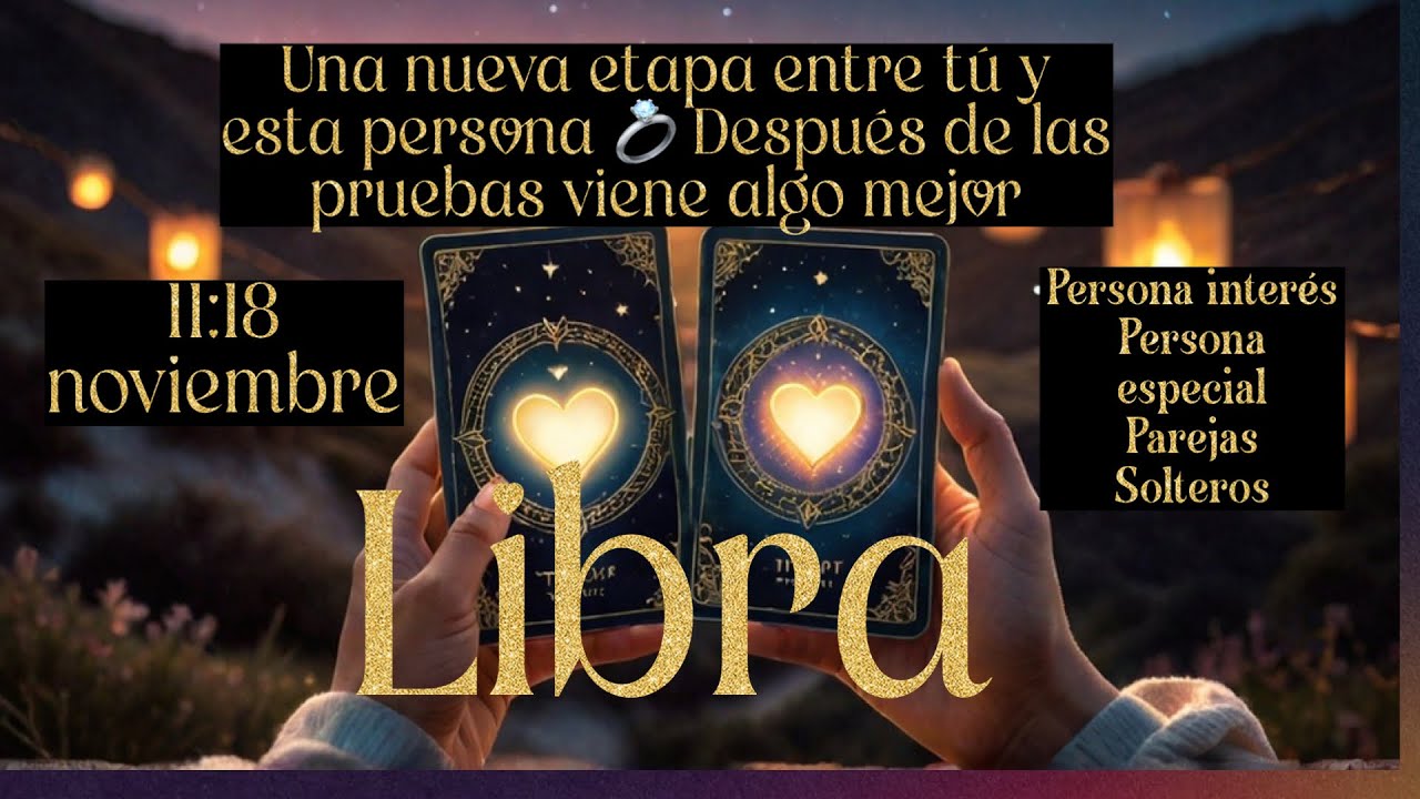 Libra ♎️💫 Tras las pruebas y el aprendizaje ❤️‍🔥 alguien quiere vivir un amor nuevo contigo 💍❤️