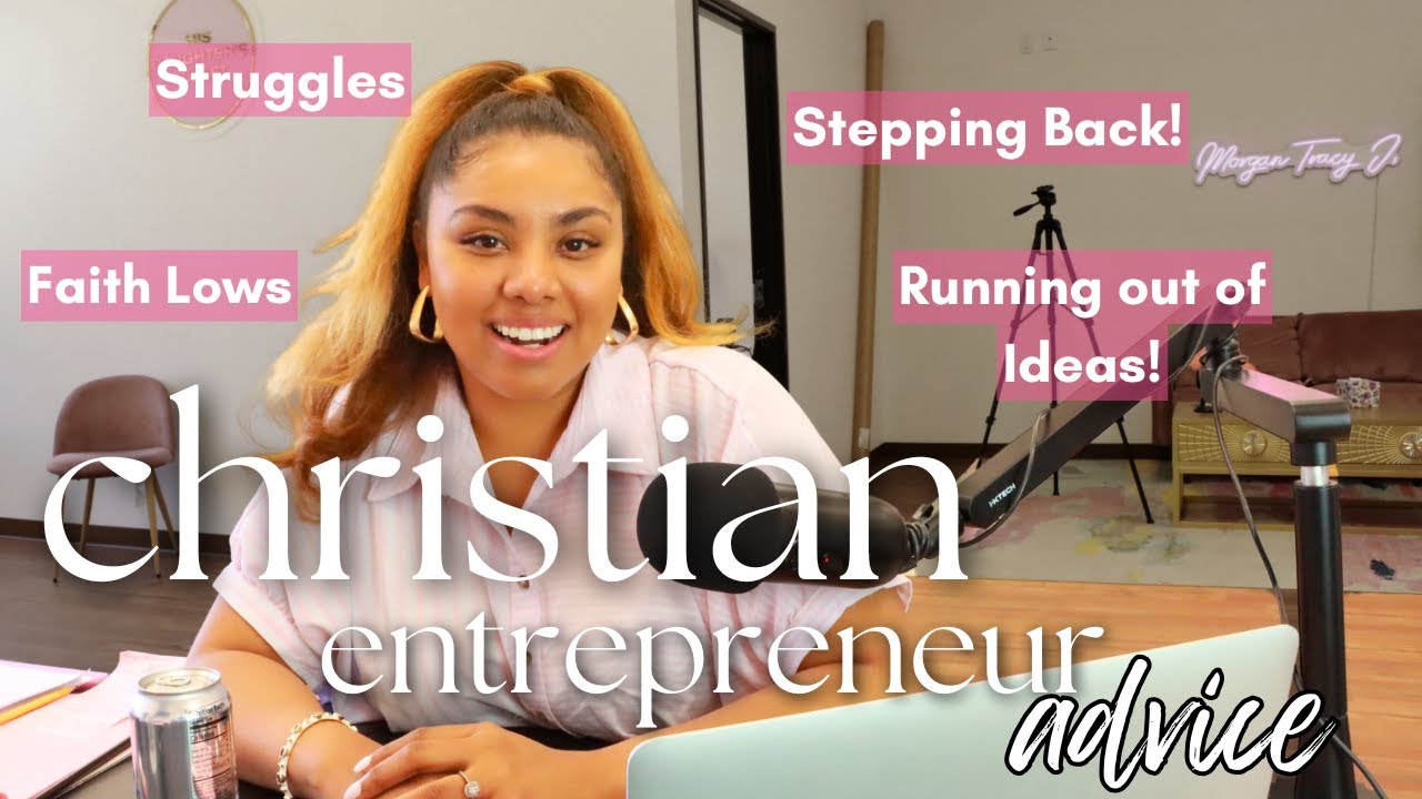 Christian Entrepreneur Honest Truth | Business & faith