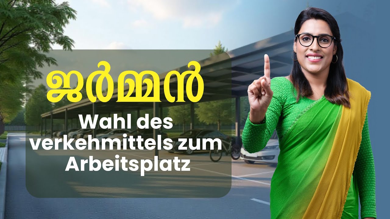 German Thema: Wahl des verkehmittels zum Arbeitsplatz