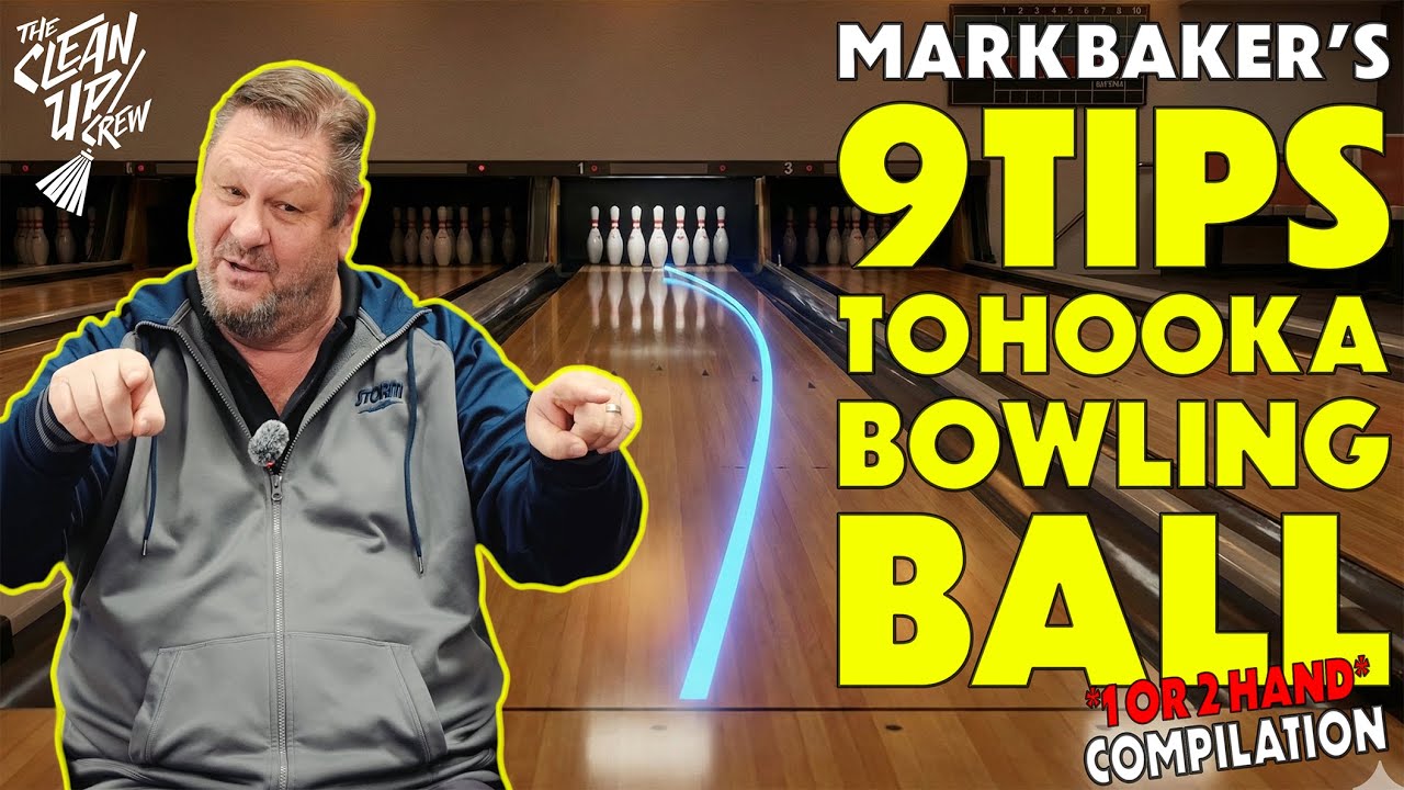 How to Hook a Bowling Ball Better: 9 Tips from PBA Coach Mark Baker | Compilation