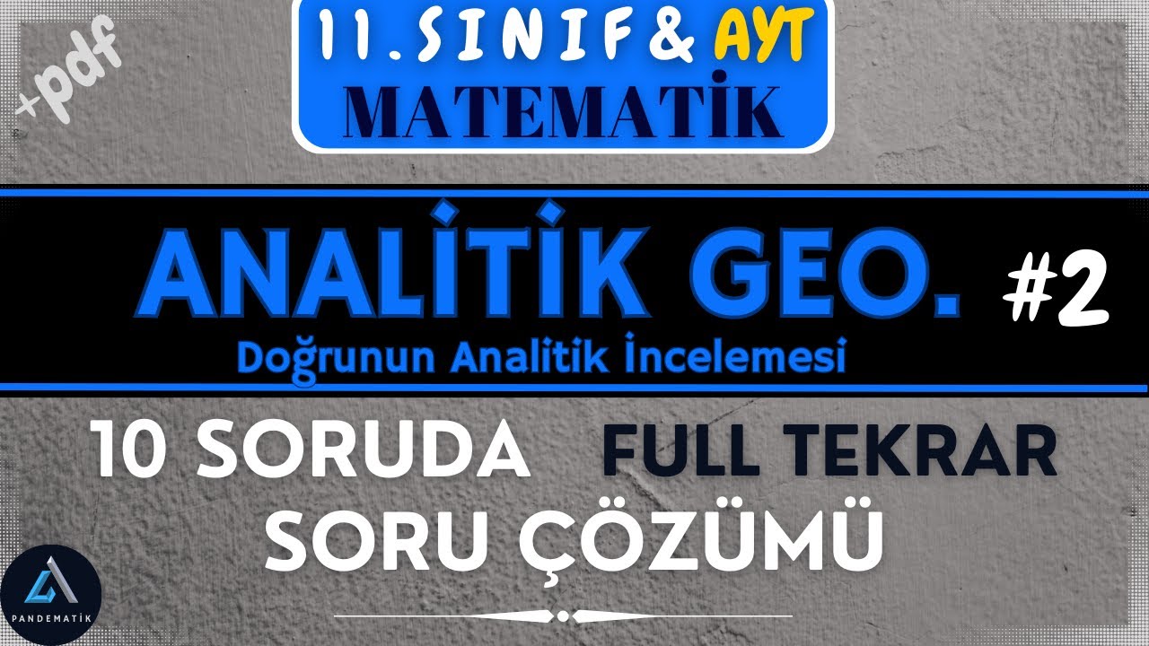 11.sınıf Analitik Geometri soru çözümü ve Full tekrar