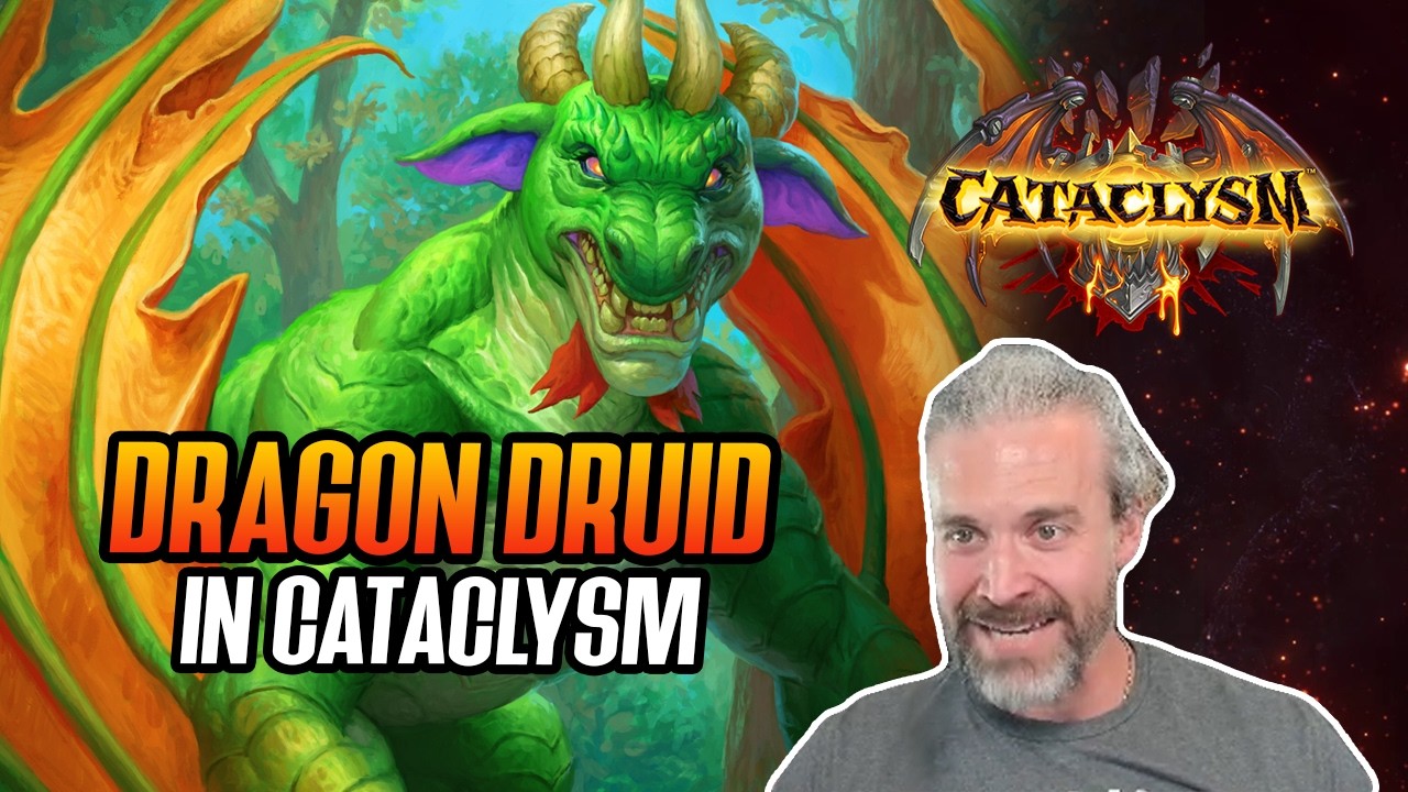 (Hearthstone) DRAGON DRUID in CATACLYSM