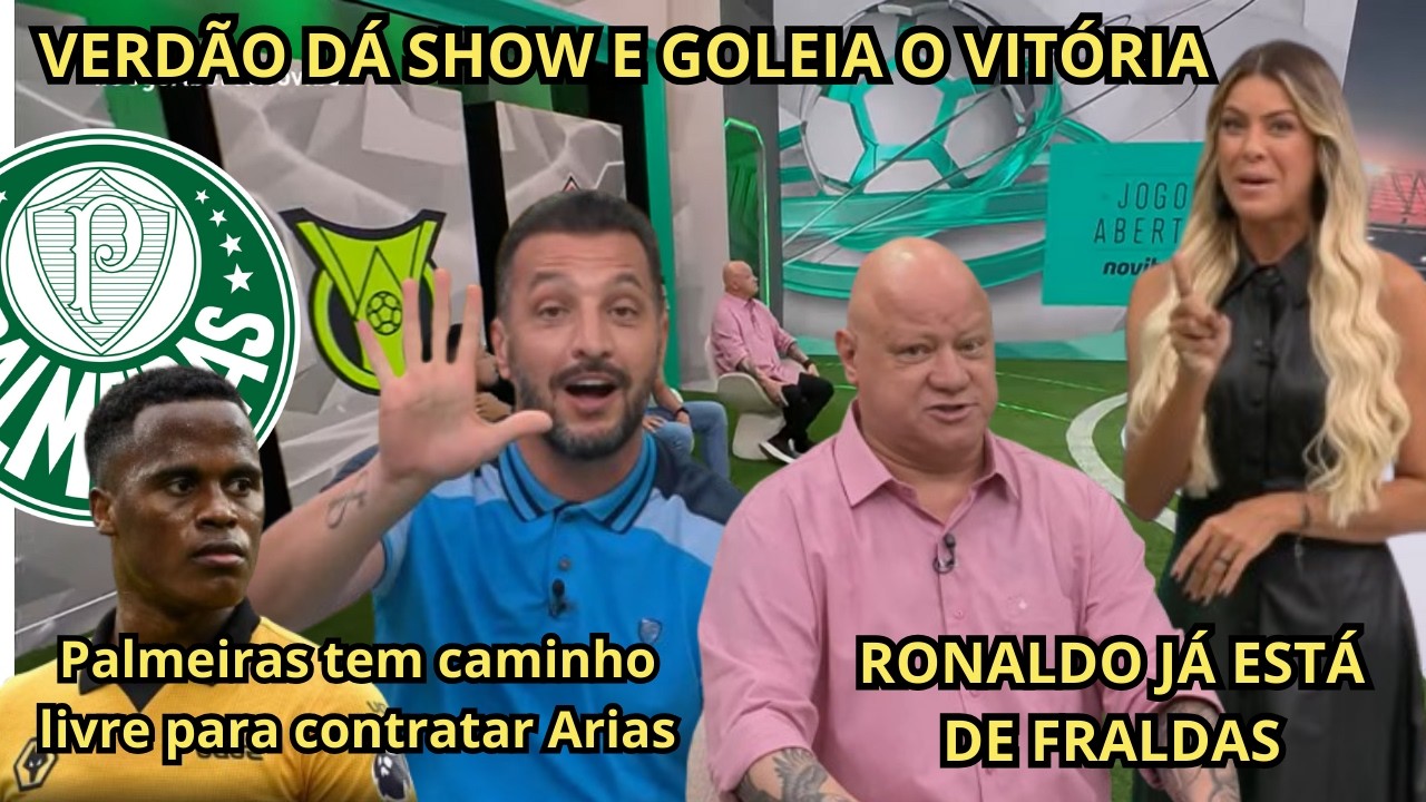 Palmeiras passeia, faz 5 a 1 no Vitória e ganha a 1º no Brasileirão + VERDÃO SE APROXIMA DE ARIAS