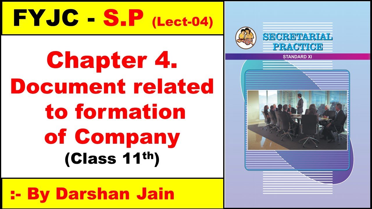 FYJC SP CHAPTER 4 DOCUMENT RELATED TO FORMATION OF COMPANY | CLASS 11TH SP CHAP 4 | FYJC SP CHP 4
