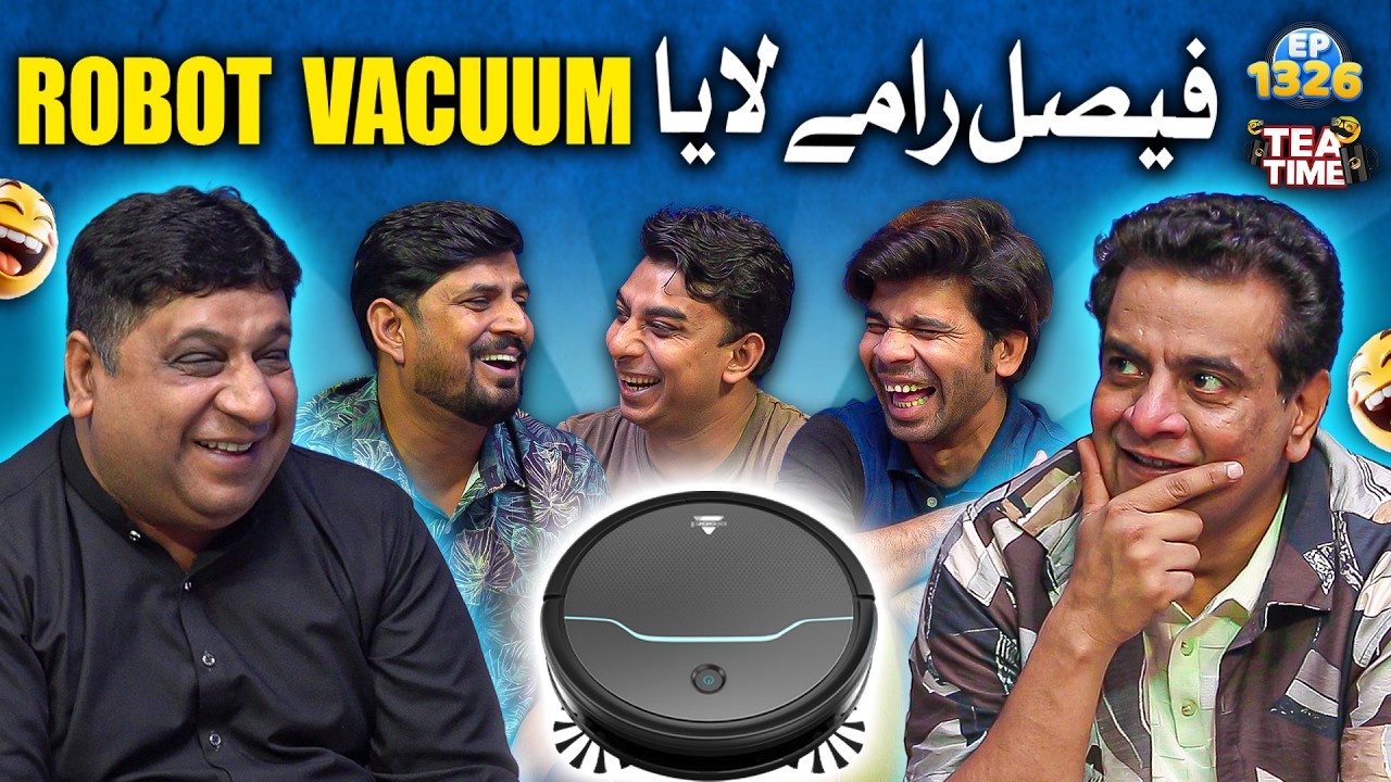Faisal Ramay Laya Robot Vacuum Cleaner 🤣 | Sajjad Jani Tea Time Ep 1326