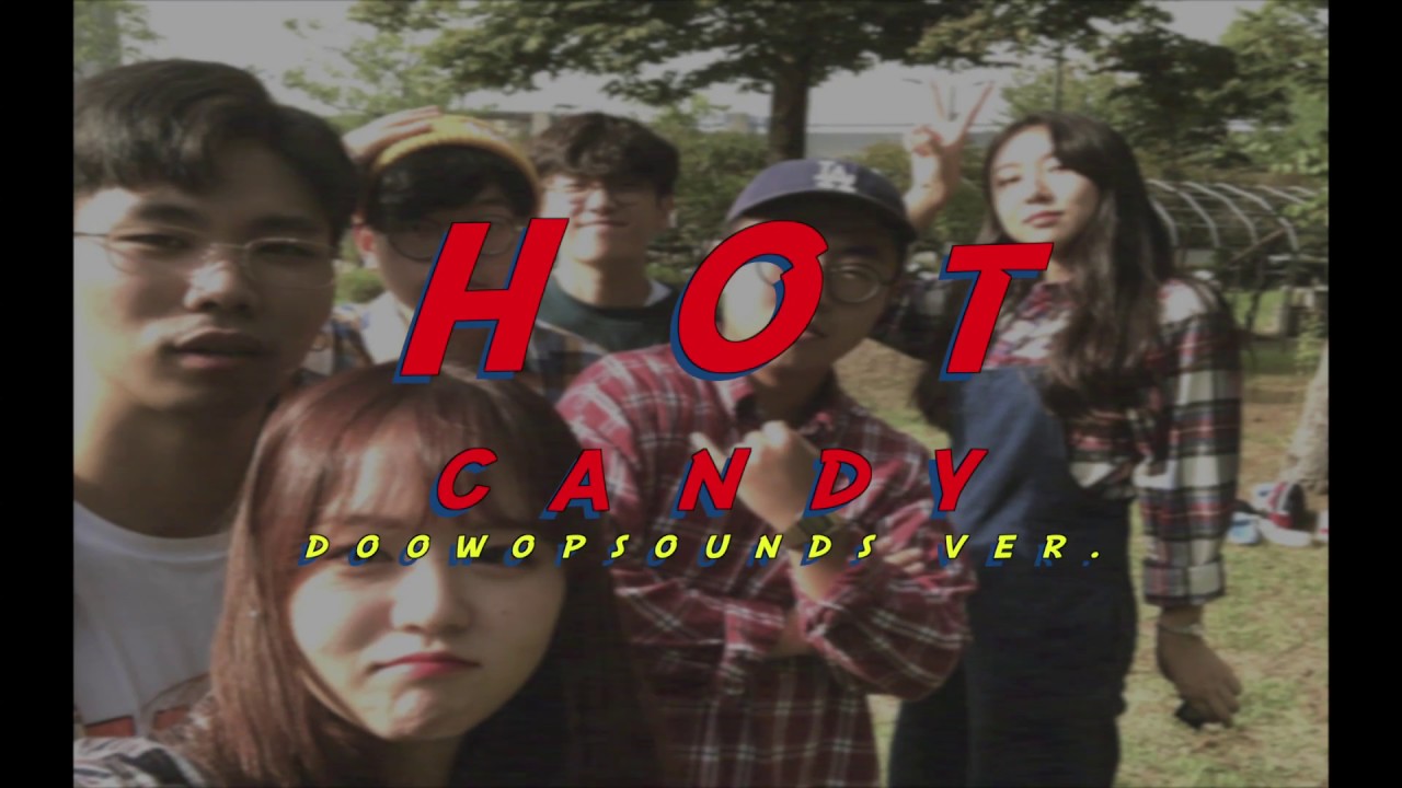 [캔디 - H.O.T] by 오직목소리 (구 두왑사운즈) 아카펠라ver.