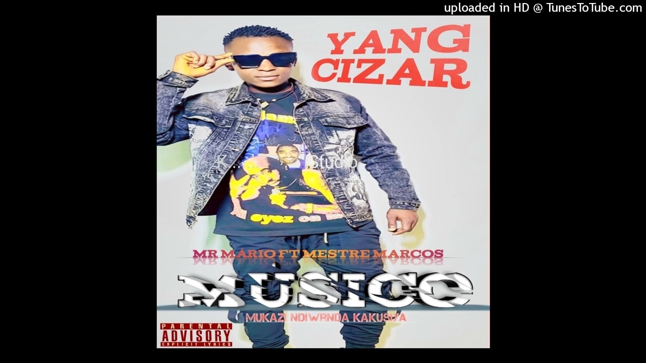 YANG SIZAR FT MR MARIO  VS MESTRE MARCOS  ndinakusiya nkizi K PROD