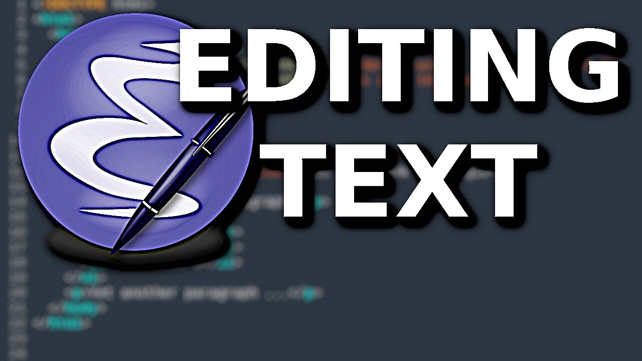 Emacs Editing Text Part 1