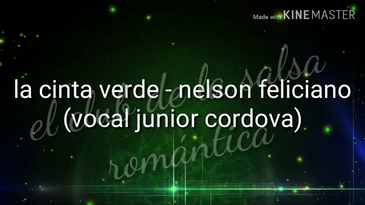 La cinta verde - nelson feliciano