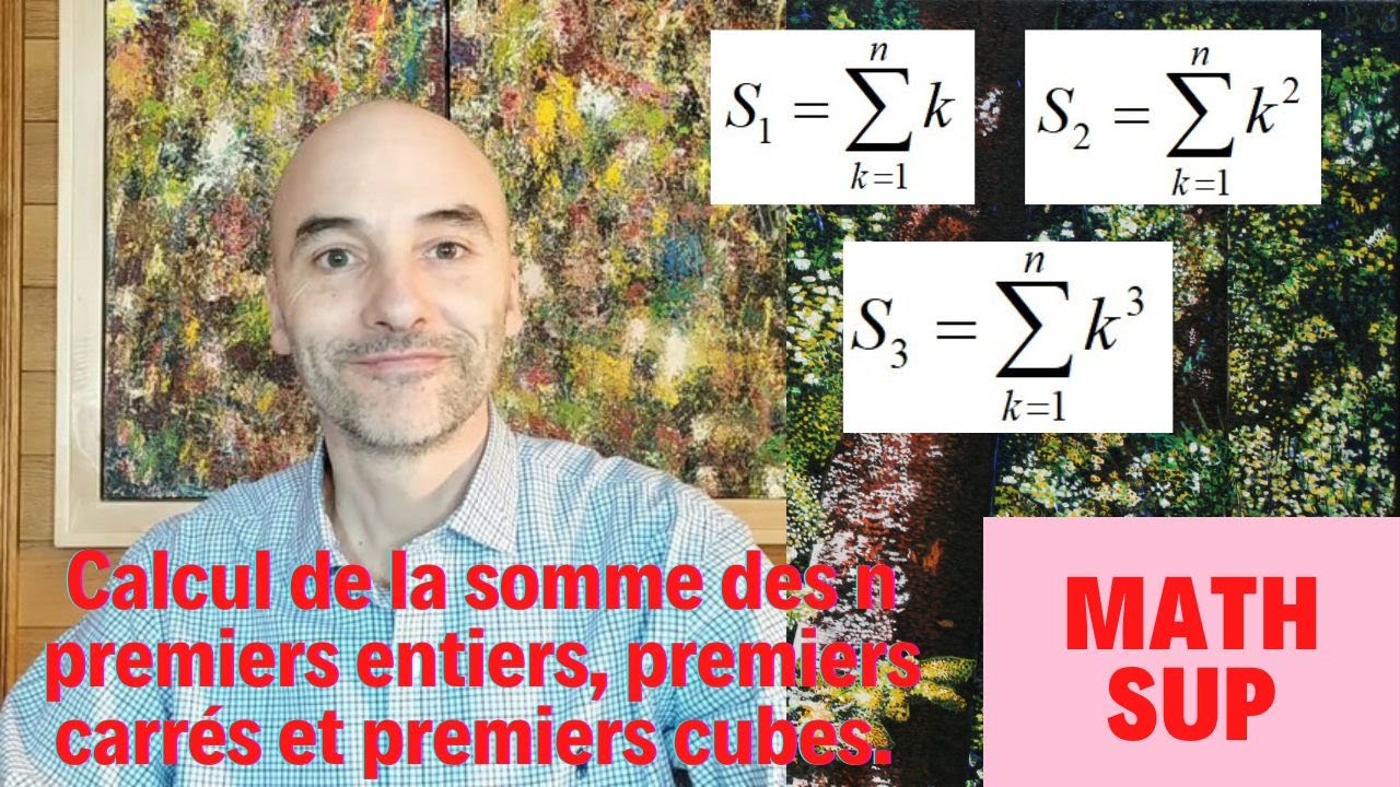 20-Somme des n premiers carrés et cubes-MathSup