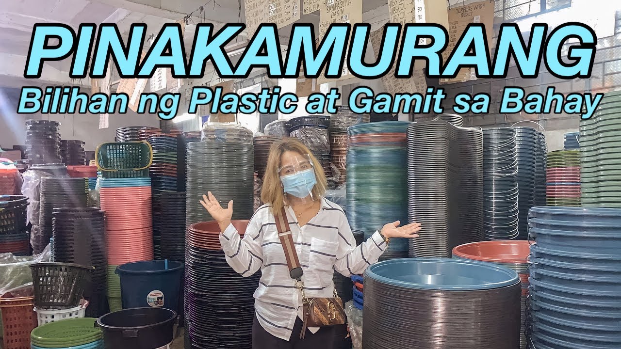 PINAKAMURANG BILIHAN NG PLASTIC AT GAMIT SA BAHAY (PLASTIKAN BODEGA)