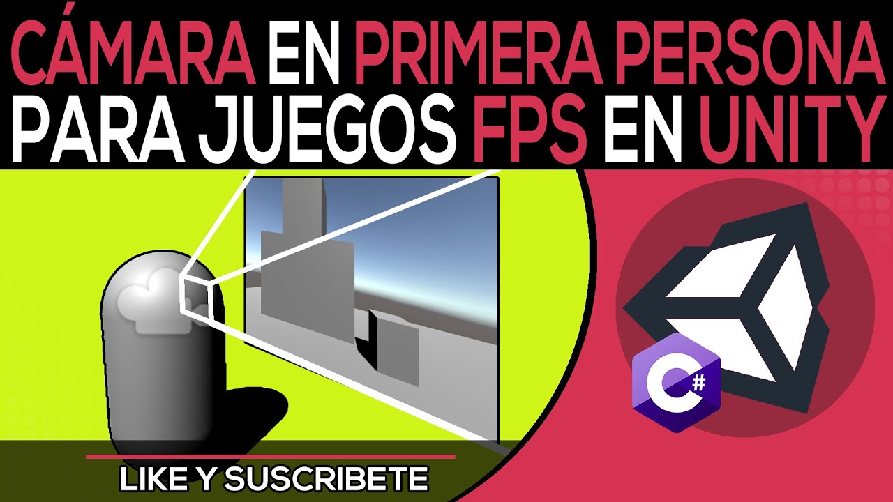 Como Hacer Una Camara En Primera Persona Unity - Como Hacer Un FPS En Unity