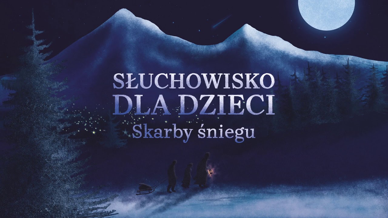 Słuchowisko dla dzieci: 