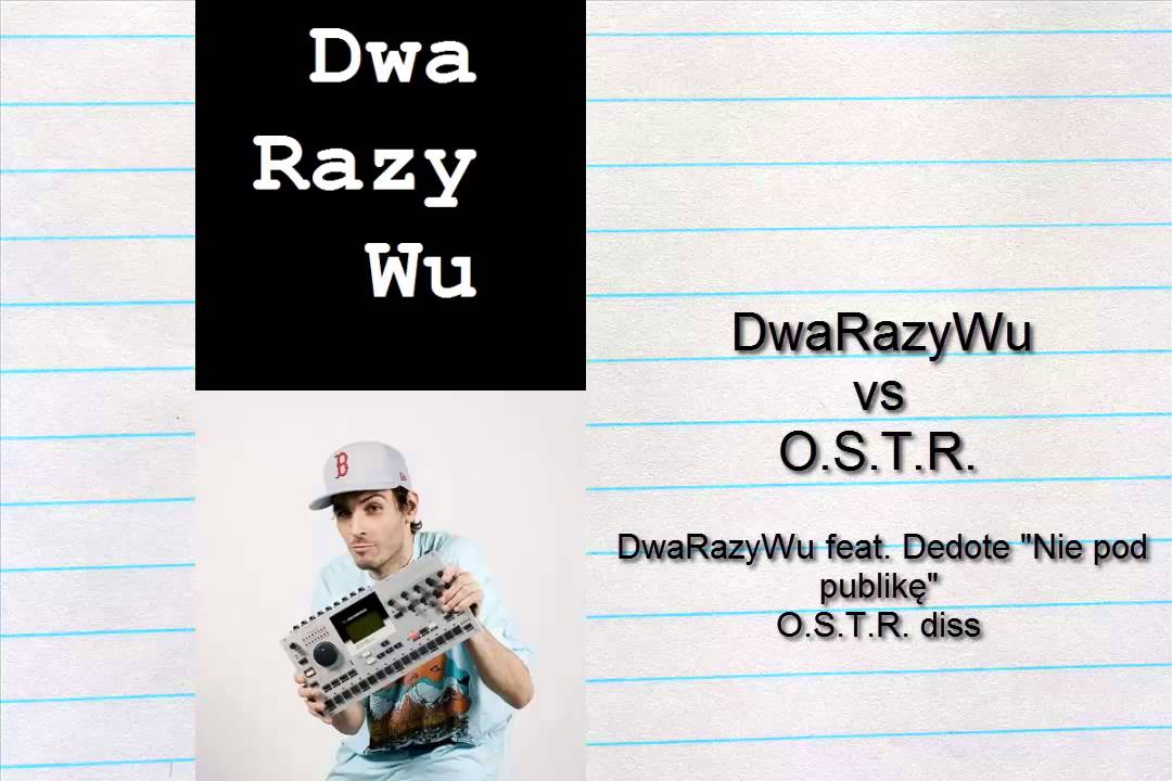 DwaRazyWu feat. Dedote - 