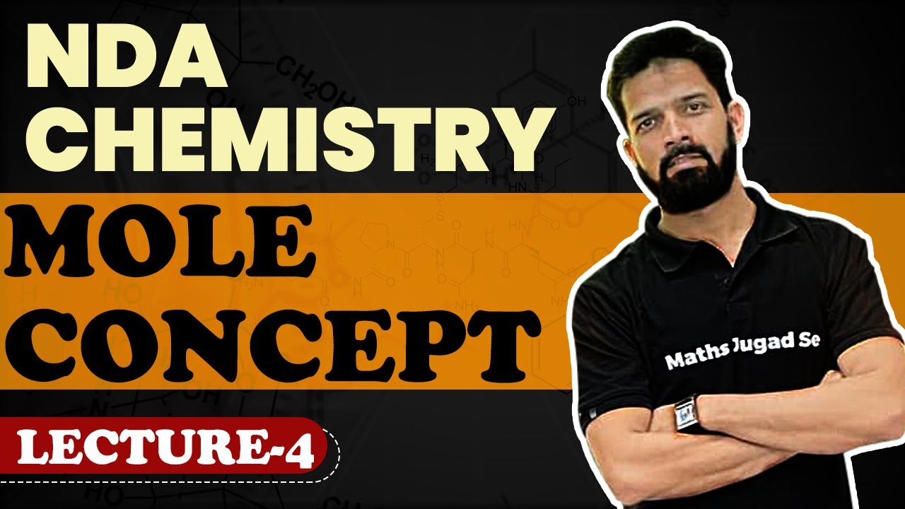 Mole Concept For NDA || NDA Chemistry Full Syllabus Preparation || NDA Chemistry Preparation