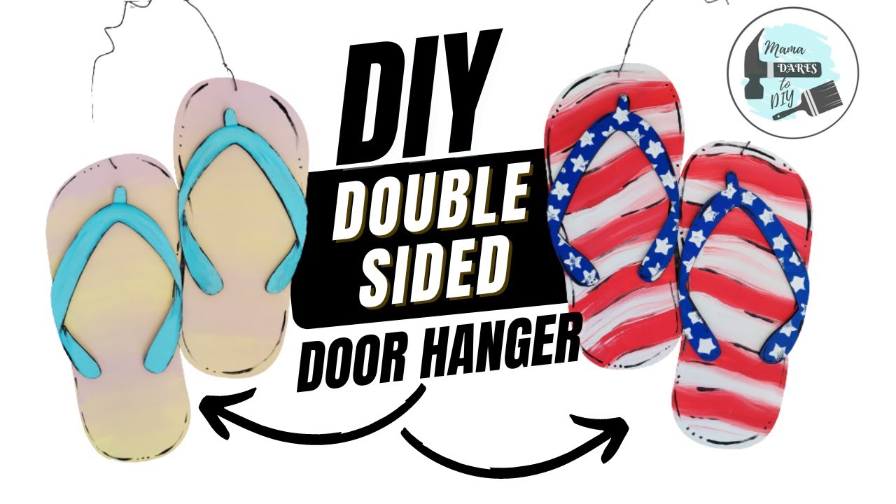 DIY Summer Flip Flop Door Hanger~ Double Sided!!