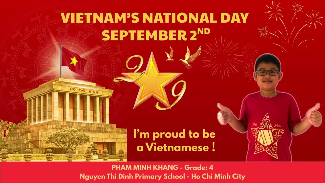 Proud To Be Vietnamese | Kid Talks About Vietnam’s National Day September 2nd | Khang Pham