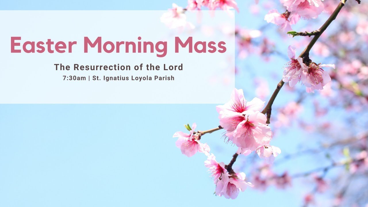 Easter Sunday Mass