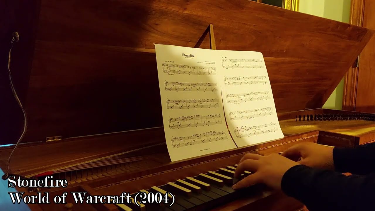 Stonefire - World of Warcraft (Clavichord)