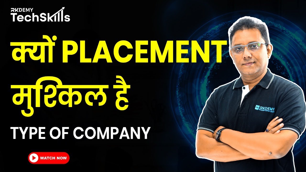 Why Placement Is Difficult? | Types of Companies | Maneesh Sir | RKDEMY Techskills
