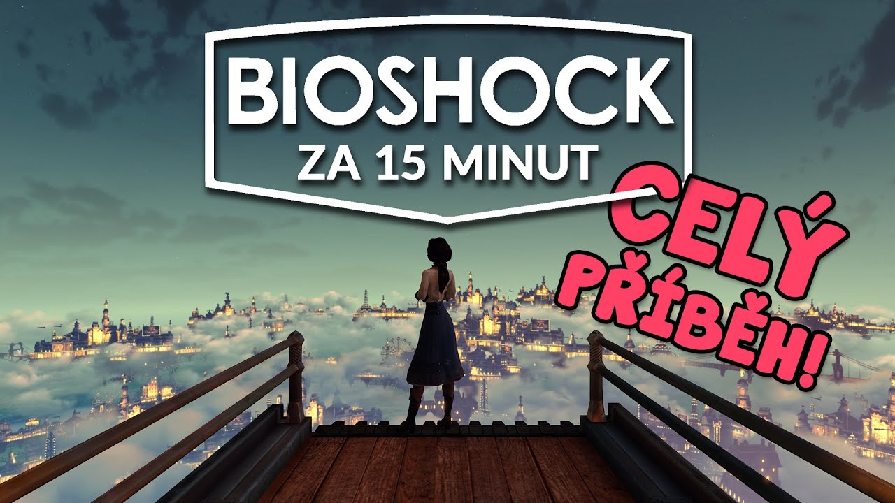 BIOSHOCK - celý příběh série za 15 minut!