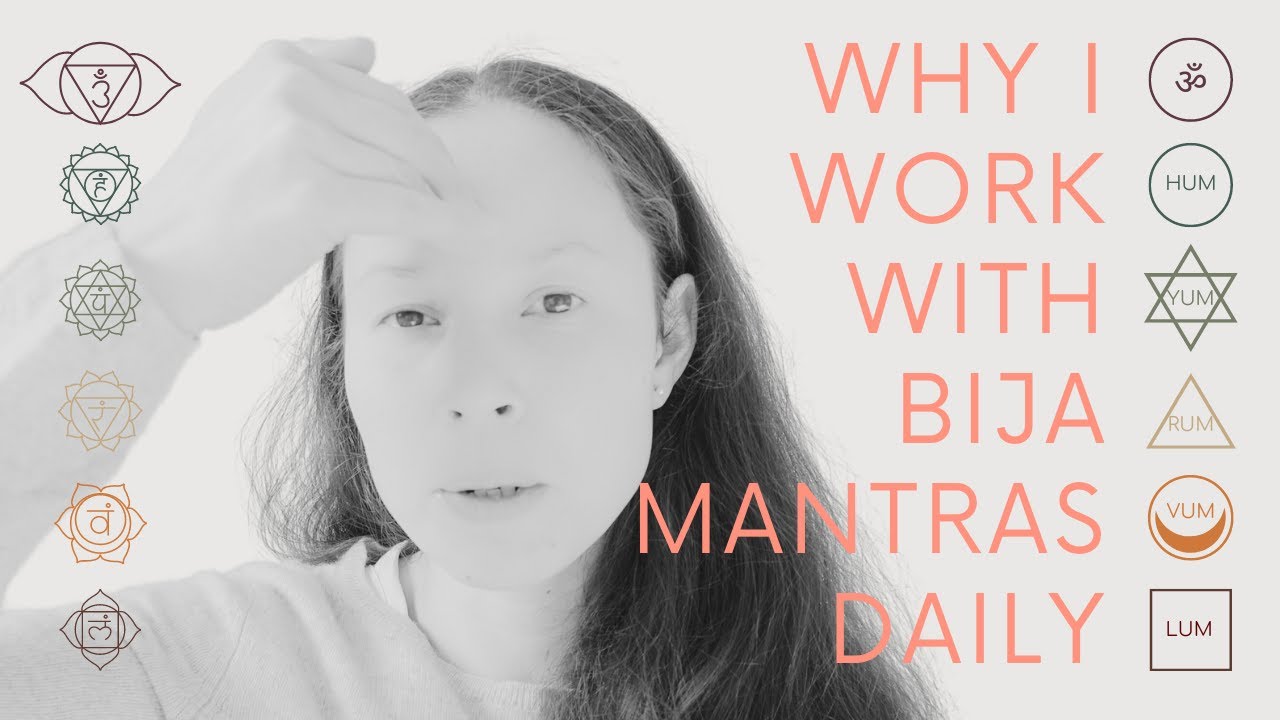 The benefits of chanting daily bija mantras explained