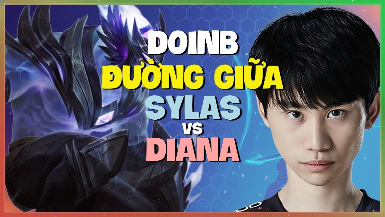 Doinb Th&aacute;ch Đấu: Sylas Biểu Diễn Cơ Chế Outplay | Vietsub