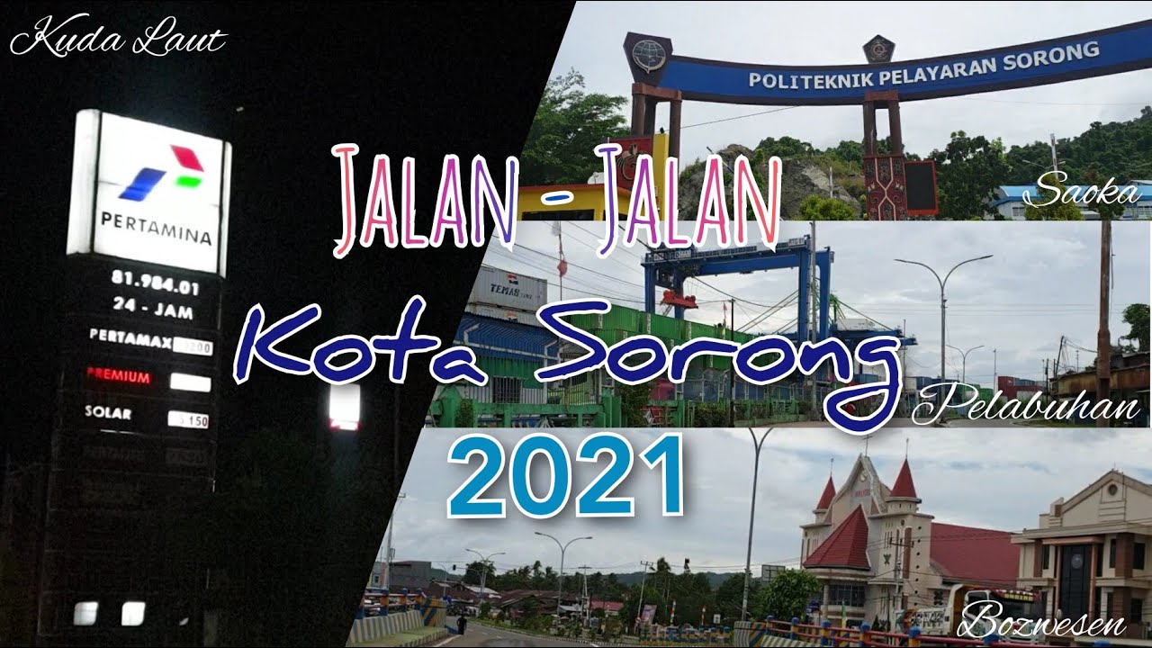Kota Sorong 2021