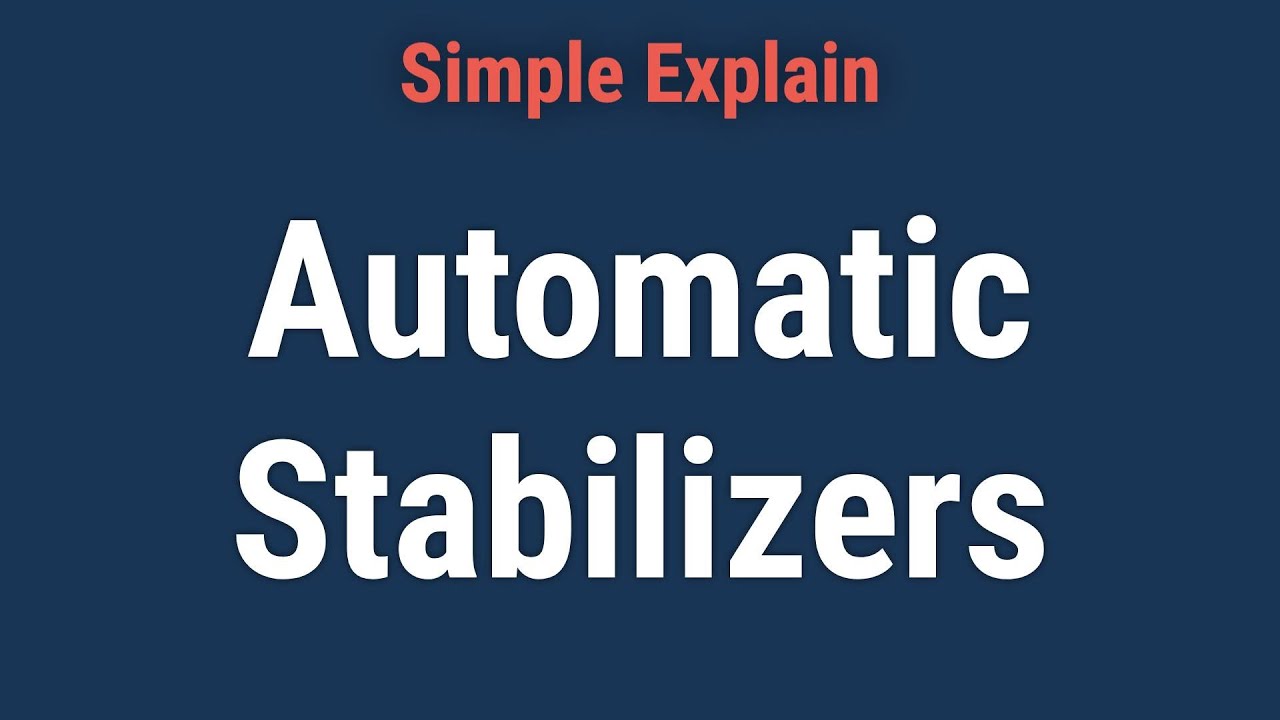 Automatic Stabilizer: Definition, How It Works, Examples