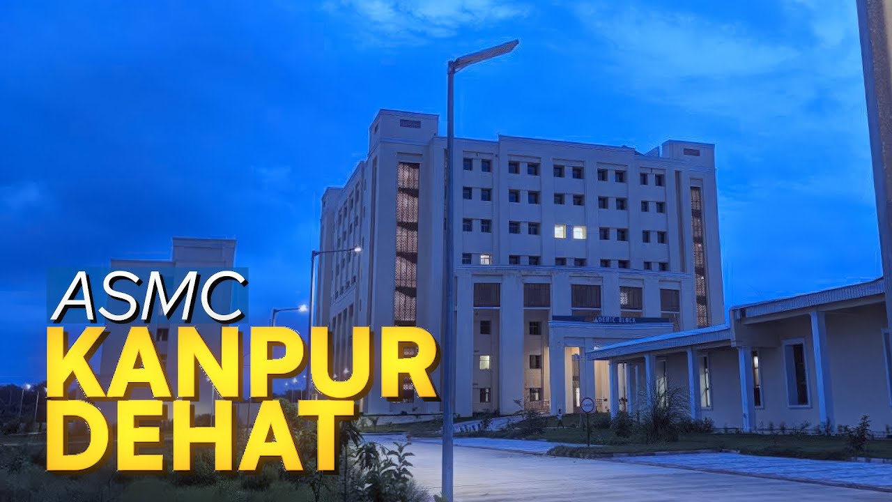 ASMC Kanpur Dehat campus tour | Medical college in kanpur dehat 