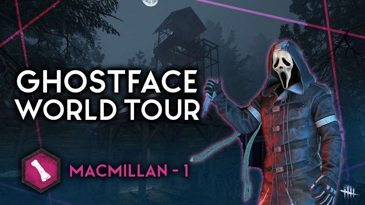 Ghostface World Tour: Macmillan Estate #1: Shelter Woods - Dead By Daylight