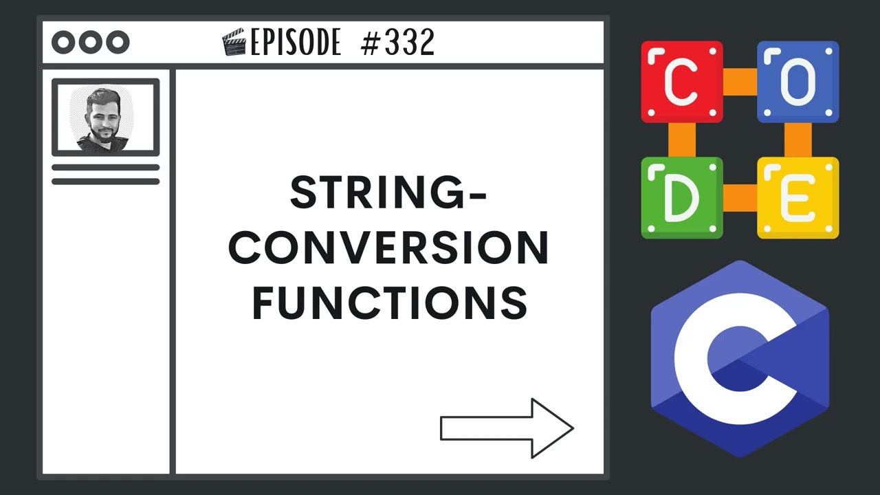 String Conversion Functions | Ep. 332 | C Programming Language