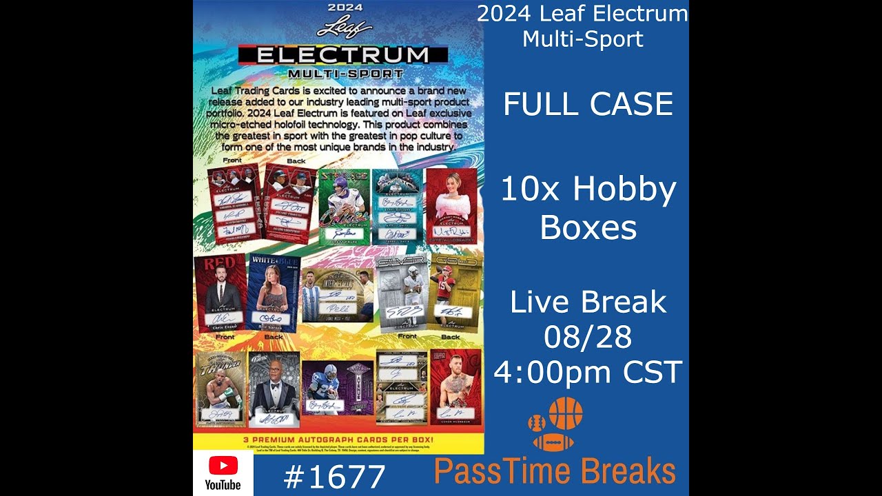 08/28 - 2024 LEAF ELECTRUM MULTI SPORT - 1x Case 10x Box PYP #1677 LIVE BREAK